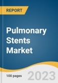 Pulmonary Stents Market Size, Share & Trends Analysis Report by Product (Self-expandable, Balloon-expandable), Material (Metal, Silicon, Hybrid), Type (Tracheobronchial Stents, Laryngeal Stents), Region, and Segment Forecasts, 2024-2030- Product Image