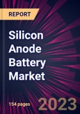 Silicon Anode Battery Market 2024-2028- Product Image