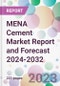 MENA Cement Market Report and Forecast 2024-2032 - Product Thumbnail Image