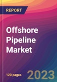 Offshore Pipeline Market Size, Market Share, Application Analysis, Regional Outlook, Growth Trends, Key Players, Competitive Strategies and Forecasts, 2023 to 2031- Product Image