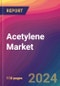 Acetylene Market Size, Market Share, Application Analysis, Regional Outlook, Growth Trends, Key Players, Competitive Strategies and Forecasts, 2024 to 2032 - Product Thumbnail Image