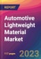 Automotive Lightweight Material Market Size, Market Share, Application Analysis, Regional Outlook, Growth Trends, Key Players, Competitive Strategies and Forecasts, 2024 to 2032 - Product Thumbnail Image