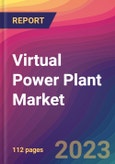 Virtual Power Plant Market Size, Market Share, Application Analysis, Regional Outlook, Growth Trends, Key Players, Competitive Strategies and Forecasts, 2024 to 2032- Product Image