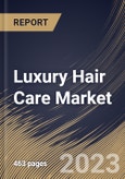 Luxury Hair Care Market Size, Share & Industry Trends Analysis Report By Distribution Channel, By Price Range, By Product (Shampoos, Conditioners, Hair Coloring Products, Hair Styling Products, Hair Oil, and Others), By Regional Outlook and Forecast, 2023 - 2030- Product Image