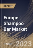 Europe Shampoo Bar Market Size, Share & Industry Trends Analysis Report By Distribution Channel (Online, and Offline), By Hair Type (Normal, Dry, Oily, and Others), By Country and Growth Forecast, 2023 - 2030- Product Image