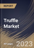 Truffle Market Size, Share & Industry Trends Analysis Report By Nature (Conventional, and Organic), By Form (Fresh, and Processed), By Distribution Channel (B2C, and B2B), By End-use, By Product, By Regional Outlook and Forecast, 2023 - 2030- Product Image