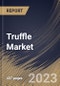 Truffle Market Size, Share & Industry Trends Analysis Report By Nature (Conventional, and Organic), By Form (Fresh, and Processed), By Distribution Channel (B2C, and B2B), By End-use, By Product, By Regional Outlook and Forecast, 2023 - 2030 - Product Image