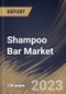 Shampoo Bar Market Size, Share & Industry Trends Analysis Report By Distribution Channel (Online, and Offline), By Hair Type (Normal, Dry, Oily, and Others), By Regional Outlook and Forecast, 2023 - 2030 - Product Thumbnail Image