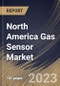 North America Gas Sensor Market Size, Share & Industry Trends Analysis Report By Type, By Product, By Technology (Electrochemical, Solid State/MOS, Infrared (IR), Catalytic, Photo-ionization Detector (PID) and Others), By End User, By Country and Growth Forecast, 2023 - 2030 - Product Image