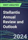 2024 2024 Stellantis Annual Review and Outlook - Strategic SWOT Analysis, Performance, Capabilities, Goals and Strategies in the Global Automotive Industry- Product Image