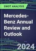 2024 2024 Mercedes-Benz Annual Review and Outlook - Strategic SWOT Analysis, Performance, Capabilities, Goals and Strategies in the Global Automotive Industry- Product Image