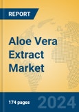 Aloe Vera Extract Market Insights 2024, Analysis and Forecast to 2029, by Manufacturers, Regions, Technology, Application- Product Image