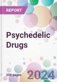 Psychedelic Drugs Market Analysis & Forecast to 2024-2034- Product Image