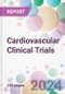 Cardiovascular Clinical Trials Market Analysis & Forecast to 2024-2034 - Product Thumbnail Image