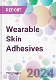 Wearable Skin Adhesives Market Analysis & Forecast to 2024-2034- Product Image