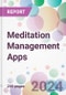 Meditation Management Apps Market Analysis & Forecast to 2024-2034 - Product Thumbnail Image