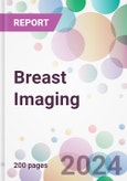 Breast Imaging Market Analysis & Forecast to 2024-2034- Product Image