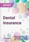 Dental Insurance Market Analysis & Forecast to 2024-2034 - Product Image