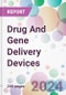 Drug And Gene Delivery Devices Market Analysis & Forecast to 2024-2034 - Product Thumbnail Image