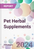 Pet Herbal Supplements Market Analysis & Forecast to 2024-2034- Product Image