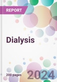 Dialysis Market Analysis & Forecast to 2024-2034- Product Image