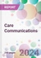 Care Communications Market Analysis & Forecast to 2024-2034 - Product Thumbnail Image