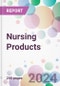 Nursing Products Market Analysis & Forecast to 2024-2034 - Product Image