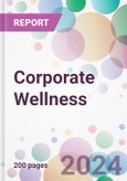 Corporate Wellness Market Analysis & Forecast to 2024-2034- Product Image