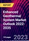 Enhanced Geothermal System Market Outlook 2022-2035 - Product Thumbnail Image