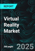 Virtual Reality Market Report by Component, Type, Application, Technology, Regions and Company Analysis 2025-2033- Product Image