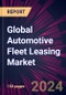 Global Automotive Fleet Leasing Market 2024-2028 - Product Image