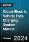 Global Electric Vehicle Fast-Charging System Market by Mode Of Charging (Plug-in Charging System, Wireless Charging System), Connector Type (CHAdeMO, GB/T, SAE Combo Charging System), Power Output, Level of Charging, Installation Type, End-use - Forecast 2024-2030 - Product Image