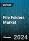 File Folders Market by Material, Size, Tab Cut, Type, End-User, Distribution - Global Forecast 2025-2030 - Product Thumbnail Image