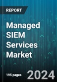 Managed SIEM Services Market by Type, Deployment Mode, Enterprise Size, Verticals - Global Forecast 2025-2030- Product Image