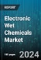 Electronic Wet Chemicals Market by Type, Form, Application, End-Use - Global Forecast 2025-2030 - Product Thumbnail Image