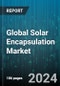 Global Solar Encapsulation Market by Material Type (Ethylene Vinyl Acetate (EVA), lonomer, Polydimethylsiloxane (PDMS)), Technology (Crystalline Silicon Solar, Thin-Film Solar), Installation Type, End-Use - Forecast 2024-2030 - Product Thumbnail Image