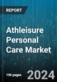 Athleisure Personal Care Market by Product, Type, Gender, Distribution Channel - Global Forecast 2025-2030- Product Image