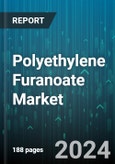 Polyethylene Furanoate Market by Source, Grade, Application, End-User - Global Forecast 2025-2030- Product Image