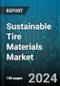 Sustainable Tire Materials Market by Material, Sales Channel, Vehicle Type - Global Forecast 2025-2030 - Product Image