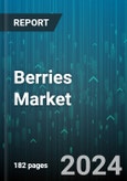 Berries Market by Product Type (Canned Berries, Dried Berries, Fresh Berries), Application (Cosmetics and Personal Care, Food and Beverages, Nutraceuticals), Consumer Age, End-user, Distribution Channel, Packaging Type, Health Benefit Focus - Global Forecast 2025-2030- Product Image