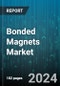 Bonded Magnets Market by Product (Aluminium, Nickel & Cobalt, Ferrite, Neodymium Iron Boron), Process (Calendaring, Compression Bonding, Extrusion), Application, Distribution Channel - Global Forecast 2025-2030 - Product Image