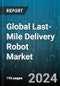 Global Last-Mile Delivery Robot Market by Product (Flying Drones, Humanoids, Legged Robot), Type (Fixed-Wing, Hybrid, Rotary-Wing), Application - Forecast 2024-2030 - Product Thumbnail Image