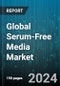 Global Serum-Free Media Market by Product (BHK Medium, CHO Media, HEK 293 Media), Type (Liquid Media, Semi-solid & Solid Media), End-User, Application - Forecast 2024-2030 - Product Image