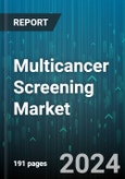 Multicancer Screening Market by Product, Test Type, Technology, Cancer Type, End User - Global Forecast 2025-2030- Product Image