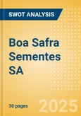 Boa Safra Sementes SA (SOJA3) - Financial and Strategic SWOT Analysis Review- Product Image