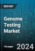 Genome Testing Market by Component, Technology, Application, Distribution Channel, End-use - Global Forecast 2025-2030- Product Image