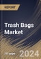 Trash Bags Market Size, Share & Trends Analysis Report By Type (Star Sealed, Drawstring and Others), By End-Use (Institutional, Retail and Industrial), By Regional Outlook and Forecast, 2023 - 2030 - Product Image