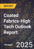 2025 Global Forecast for Coated Fabrics (2026-2031 Outlook)-High Tech Outlook Report- Product Image