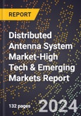 2024 Global Forecast for Distributed Antenna System (Das) Market (2025-2030 Outlook)-High Tech & Emerging Markets Report- Product Image