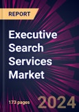 Executive Search Services Market 2025-2029- Product Image